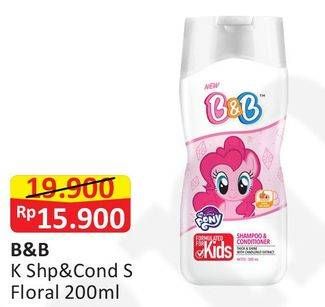 Promo Harga B&B KIDS Shampoo & Conditioner 200 ml - Alfamart
