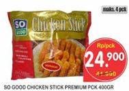 Promo Harga SO GOOD Chicken Stick Premium 400 gr - Superindo