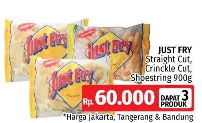 Promo Harga JUST FRY French Fries Crinckle, Shoestrings, Straight Cut 900 gr - LotteMart