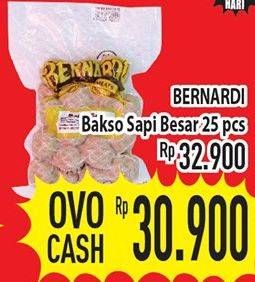 Promo Harga BERNARDI Bakso Sapi Besar 25 pcs - Hypermart