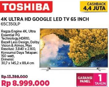 Promo Harga Toshiba 65C350LP UHD 4K Smart TV 65 Inch Google TV  - COURTS