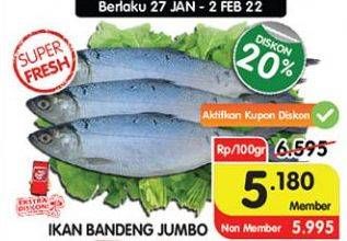 Promo Harga Ikan Bandeng Jumbo per 100 gr - Superindo