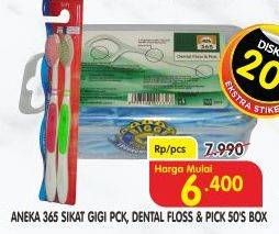 Promo Harga 365 Sikat Gigi/Dental Floss&Pick  - Superindo