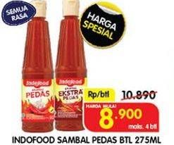 Promo Harga Indofood Sambal Ekstra Pedas, Pedas, Pedas Dahsyat, Pedas Manis 275 ml - Superindo