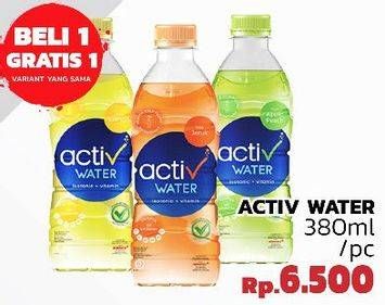 Promo Harga ACTIV WATER Minuman Isotonik + Multivitamin 380 ml - LotteMart