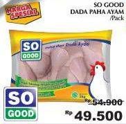 Promo Harga SO GOOD Ayam Potong Paha Dada  - Giant