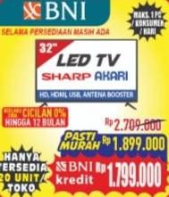 Promo Harga SHARP & AKARI LED TV 32