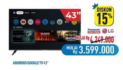 Promo Harga Panasonic/Polytron/LG Androic/Google TV 43"  - Hypermart