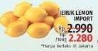 Promo Harga Jeruk Lemon Import per 100 gr - LotteMart