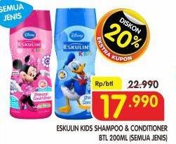 Promo Harga Eskulin Kids Shampoo & Conditioner All Variants 200 ml - Superindo