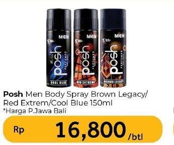 Promo Harga Posh Men Perfumed Body Spray Brown Legacy, Red Extreme, Cool Blue 150 ml - Carrefour