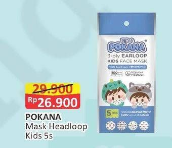 Promo Harga POKANA Face Mask Kids Headloop 5 pcs - Alfamart