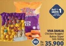 VIVA DAHLIA Chicken Nugget / Bakso Super 500-1000gr