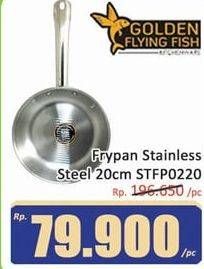 Promo Harga GOLDEN FLYING FISH FRYPAN Frypan Stainless Steel 0,8 mm 20 Cm  - Hari Hari