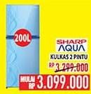 Promo Harga Sharp/Aqua Kulkas 2 Pintu  - Hypermart