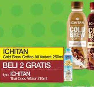 Promo Harga Beli 2 Ichitan Cold Brew Coffe All Variant 250ml Gratis 1 ichitan thai coco water 310ml  - Yogya