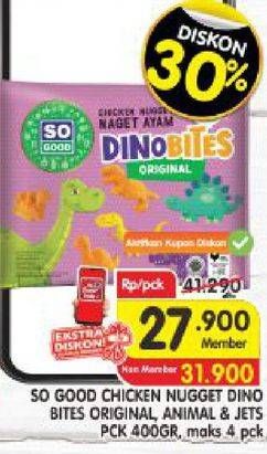 Promo Harga SO GOOD Chicken Nugget Animal, Dinobites 400 gr - Superindo