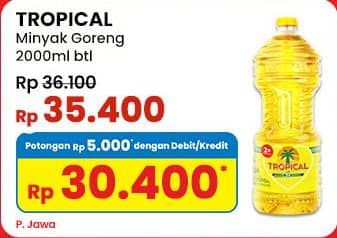 Promo Harga Tropical Minyak Goreng 2000 ml - Indomaret