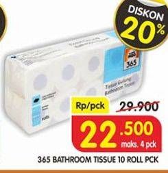 Promo Harga 365 Bathroom Tissue 10 roll - Superindo
