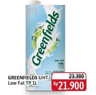 Promo Harga Greenfields UHT Low Fat 1000 ml - Alfamidi