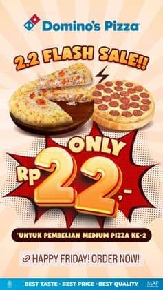 Promo Harga 2.2 Flash Sale  - Domino Pizza