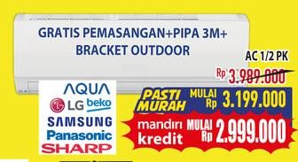 Promo Harga Aqua/LG/Beko/Samsung/Panasonic/Sharp AC 1/2PK  - Hypermart