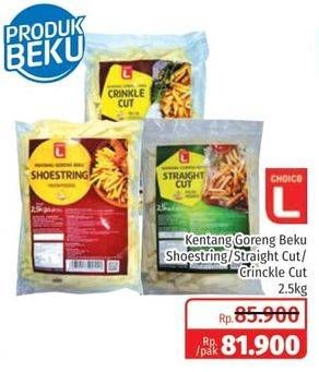 Promo Harga CHOICE L French Fries Shoestring, Straight Cut, Crinkle Cut 2500 gr - Lotte Grosir
