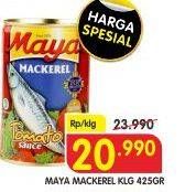 Promo Harga MAYA Mackerel 425 gr - Superindo