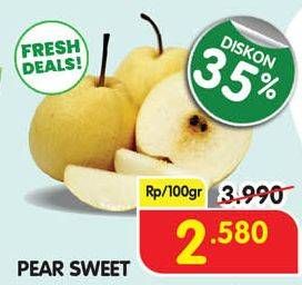 Promo Harga Pear Sweet per 100 gr - Superindo