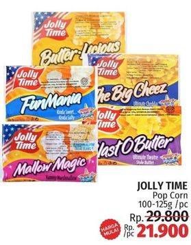 Promo Harga Jolly Time Pop Corn Fun Mania, The Big Cheez, Blast O Butter, Butter Licious, Mallow Magic 100 gr - LotteMart