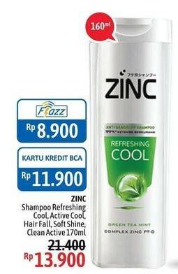 Promo Harga ZINC Shampoo Refreshing Cool, Men Active Cool, Hair Fall, Soft Care, Clean Active 170 ml - Alfamidi