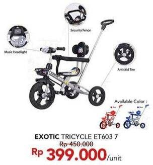 Promo Harga EXOTIC Tricycle ET603 7  - Carrefour