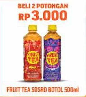 Promo Harga SOSRO Fruit Tea per 2 botol 500 ml - Hypermart
