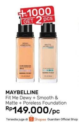 Promo Harga MAYBELLINE Fit Me Dewy + Smooth & Mate + Poreless Foundation  - Guardian
