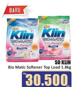 Promo Harga So Klin Biomatic Powder Detergent +Softener Top Load 1800 gr - Hari Hari