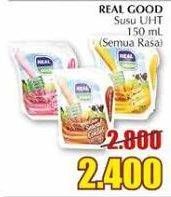 Promo Harga REAL GOOD Susu UHT All Variants 150 ml - Giant