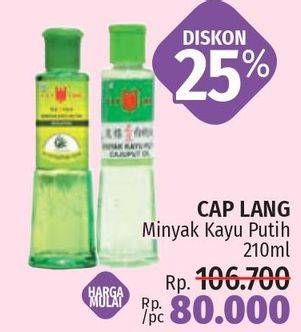 Promo Harga CAP LANG Minyak Kayu Putih 210 ml - LotteMart
