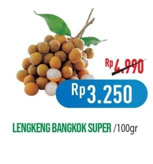 Promo Harga Lengkeng Bangkok Super per 100 gr - Hypermart