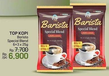 Promo Harga Top Coffee Barista Special Blend per 9 pcs 25 gr - LotteMart