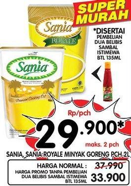 Promo Harga SANIA Minyak Goreng/ SANIA Minyak Goreng Royale 2 L  - Superindo