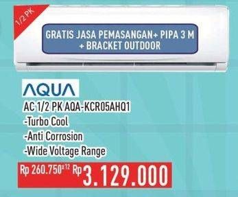 Promo Harga Aqua AC Split 1/2 PK  - Hypermart