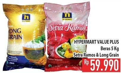 Promo Harga Value Plus Beras Setra Ramos, Long Grain 5 kg - Hypermart