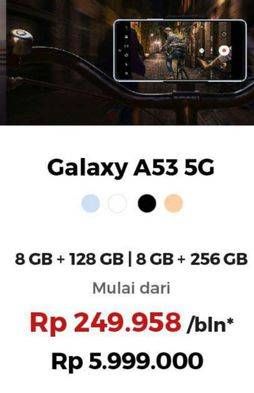 Promo Harga Samsung Galaxy A53 5G 8GB + 128GB, 8GB + 256GB  - Erafone