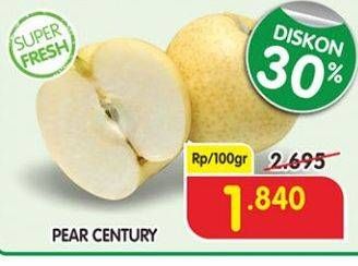 Promo Harga Pear Century per 100 gr - Superindo