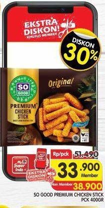 Promo Harga So Good Chicken Stick Premium 400 gr - Superindo
