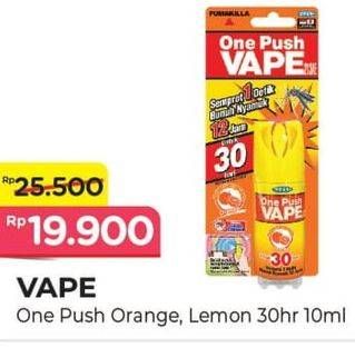 Promo Harga Fumakilla Vape One Push Lemon 30 Hari, Orange 30 Hari 10 ml - Alfamart
