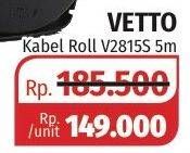 Promo Harga VETTO Kabel Roll V2815S  - Lotte Grosir