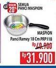 Promo Harga Maspion Panci Ramey PRP118  - Hypermart