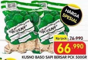 Promo Harga Kusno Bakso Sapi Besar 500 gr - Superindo