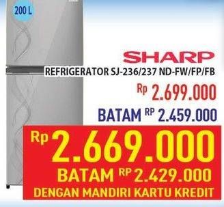 Promo Harga SHARP SJ-236/237 ND-FW/FP/FB  - Hypermart